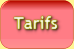 Tarifs Tarifs